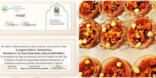 TË PREMTEN ZHVILLOHET NË SELINË  E SHENJTË TË KRYEGJYSHATËS BOTËRORE BEKTASHIANE CEREMONIA TRADICIONALE E ASHURES